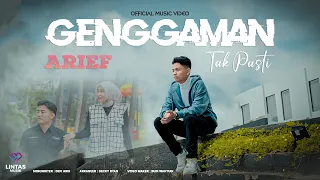 arief genggaman tak pasti official music video 
