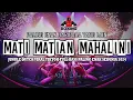 Download Lagu DJ MATI MATIAN BOXING ( MAHALINI ) !! JUNGLE DUTCH FULL BASS VIRAL TIKTOK PALING ENAK SEDUNIA 2024