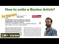 How to write a review paper Learn from the Scratch Know about benefits of a review