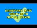 Sharepoint Move Config DB to new SQL server 2 Solutions
