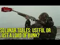 Solunar Tables Useful or Just a Load of Bunk