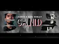GANID - LOONIE ft. RON HENLEY LYRIC VIDEO