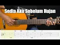 Sedia Aku Sebelum Hujan - Idgitaf - Fingerstyle Guitar Tutorial + TAB \u0026 Lyrics