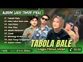 Download Lagu TABOLA BALE - Silet Open Up (ft Jacson Zeran, Juan Reza \u0026 Diva Aurel| LAGU POP TIMUR TERPOPULER 2025
