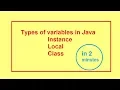 Instance Local Class variables in Java Static variables Java - 2