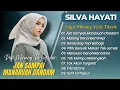 Silva Hayati - JAN SAMPAI MANARUAH DANDAM - MALANG DENAI BAMIMPI || LAGU POP MINANG TERPOPULER 2025