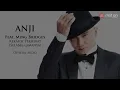 Anji feat. Ming Bridges - Kekasih Terhebat | Selama-lamanya (Official Audio)