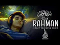 Download Lagu Surah Rahman سورۃ الرحمن | ERASE LONELINESS WITH THE QURAN | Surah Ar Rahman | Ibadullah Bilgrami ||
