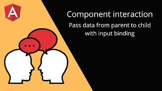 Angular Component interaction - Input quickie