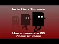 How to Animate in 2D Frame by Frame - Inki s Unity Tutorials