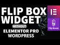 Add Flip Box Widget Without ELEMENTOR PRO WordPress