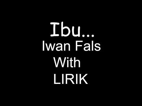 Download MP3 ibu - iwan fals with lirik