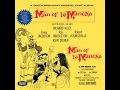 Man of La Mancha (I, Don Quixote) (Man Of La Mancha/1965 Original Broadway Cast/Remastered 2000) - Irving Jacobson & Richard Kiley