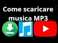 Come scaricare musica da YouTube in file MP3 - guida completa
