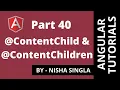 Angular ContentChild ContentChildren - Tutorial 40