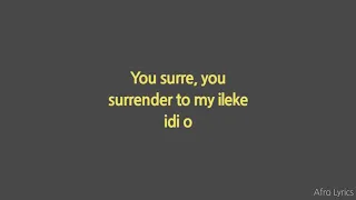 Mr Eazi Surrender Ft Simi Lyrics 