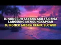 Download Lagu DJ Konco Mesra Slowed | DJ Sungguh Sayang Aku Tak Bisa Langsung Mengungkapkan Viral TikTok 2025