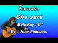 Download Lagu Che Sara (Karaoke) Jose Feliciano Male Key D#