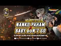 Download Lagu DJ BANTENGAN ‼️'LEMBU PUTRA KRAJAN (NANGKO PAHAM X BABY DON'T GO), FROM ​@djrendylk.