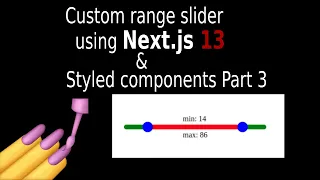 How to Build Custom Range Slider Using Next js 13 Part
