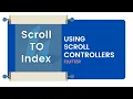 Scroll To Index Offset Dynamically Using ScrollControllers FLUTTER