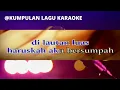 Lagu NYANYIAN SUARA HATI - INKA CHRISTIE | KAROKE LIRIK BERJALAN