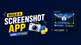 Build a Screenshot App in Python