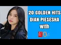Lagu 20 Golden Hits Dian Piesesha