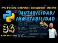 3 4 - Concepto de Mutabilidad e Inmitabilidad en Python Direccion en la memoria con hex id