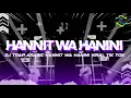 Download Lagu DJ TRAP ARABIC HANNIT WA HANINI, VIRAL TIK TOK BASS GLERR TERBARU
