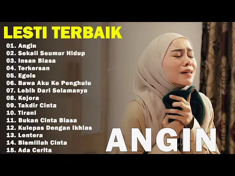 Download MP3 [ Angin ] LESTI KEJORA TERBARU 2024 X TRENGDING 2024 | KUMPULAN LAGU LESTI PALING POPULER ||Terkesan