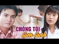 Download Lagu CHỒNG TỒI LÀM LÀNH | Phim Việt Nam Hay Mới Nhất | Phim Truyện Việt Nam | Phim Việt Nam HTV