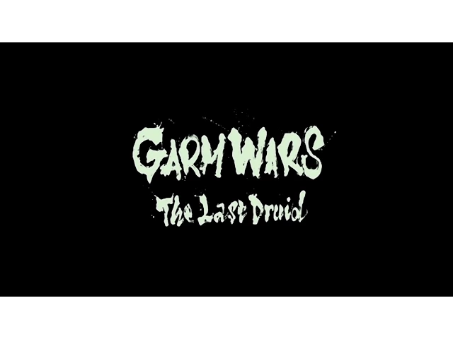 『GARM WARS The Last Druid』 Trailer