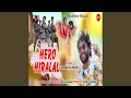 Lagu Hero Hiralal