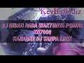 Lagu Karaoke indah Pada Waktunya DJ POMPA KN7000