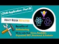 Part 18 - React Redux Tutorial Refactor for Clean DRY Readable Structured Scalable Code