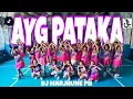 Lagu AYG PATAKA ( Dj Marjhune Ph Remix ) - Dance Trends | Dance Fitness | Planters JL CREW 