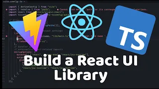 How To Build a React UI Library ep1 Setting up the build system and NPM publishing
