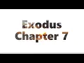 The Book of Exodus Chapter 7 - New King James Version NKJV
