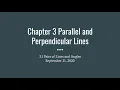 Chapter 3 Parallel and Perpendicular Lines