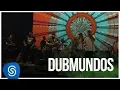 Download Lagu Raimundos - Dubmundos part. Oriente (DVD Acústico) [Vídeo Oficial]
