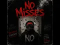 No Misses