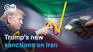 Can Iran survive Trump's new sanctions? | DW News