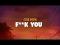 Download Lagu CeeLo Green - F**k You (Lyrics)