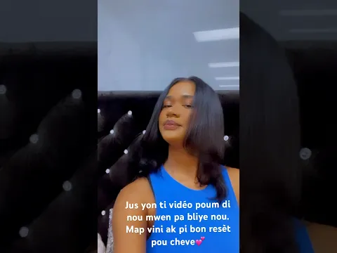 Trop tan mwen pa poste 😩 pa bliye kòmante dim ki problèm ou genyen ak chevew poum edew.