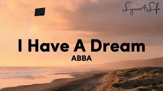 Download ABBA - I Have A Dream (Lyrics) MP3