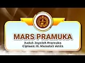 Download Lagu MARS PRAMUKA || Jayalah Pramuka