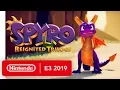 Video di Spyro Reignited Trilogy - Nintendo Switch Trailer - Nintendo E3 2019