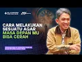 Lagu Gunakan Waktu Terbaikmu Hari Ini, Masa Depanmu Akan Cerah! | Dr Fahruddin Faiz | Ngaji Filsafat