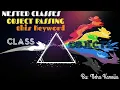 ICSE Class 10th Nested Classes this Keyword Object Passing in Java